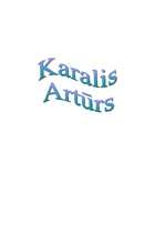 Eseja 'Filmas "Karalis Artūrs" anotācija', 1.