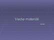 Prezentācija 'Viedie materiāli', 1.