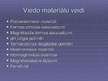 Prezentācija 'Viedie materiāli', 3.