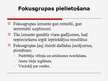 Prezentācija 'Fokusgrupas, to izmantošana un ierobežojumi', 12.
