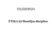 Prezentācija 'Ētika kā filosofijas disciplīna', 1.