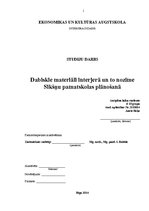 Prakses atskaite 'Dabiskie materiāli interjerā un to nozīme Sikšņu pamatskolas plānošanā', 1.