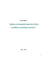 Referāts 'Apziņas un bezapziņas izpausme cilvēka uzvedībā un psihiskajos procesos', 1.