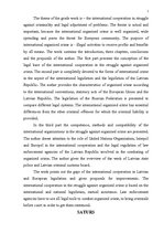 Diplomdarbs 'Starptautiskā sadarbība cīņā ar noziedzību un tās problēmu tiesiskais regulējums', 7.