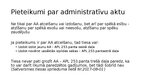 Prezentācija 'Pieteikumu veidi un to savstarpējā nošķiršana administratīvajā procesā', 8.