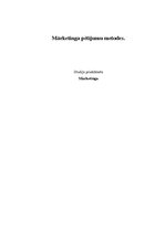 Konspekts 'Mārketinga pētījumu metodes', 1.