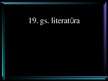 Prezentācija 'Literatūra 19.gadsimtā', 1.