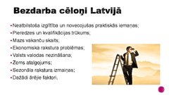 Prezentācija 'Bezdarba problēmas Latvijā', 7.