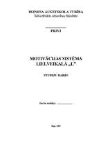 Referāts 'Motivācijas sistēma lielveikalā "L"', 1.