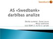 Referāts 'AS "Swedbank" darbības analīze', 15.