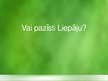 Prezentācija 'Tūrisma objekti Liepājā', 1.