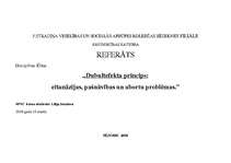 Referāts 'Dubultefekta princips: eitanāzijas, pašnāvības un abortu problēmas', 1.