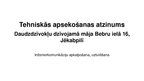 Prezentācija 'Tehniskās apsekošanas atzinums. Daudzdzīvokļu dzīvojamā māja Bebru ielā 16, Jēka', 1.