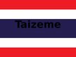 Prezentācija 'Taizeme', 1.