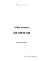 Referāts 'Prozas darba analīze. Lolita Puncule "Nenosalt sniegā"', 1.