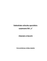 Prakses atskaite 'Sabiedrisko attiecību speciālists uzņēmumā SIA "X"', 1.