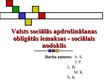 Prezentācija 'Valsts sociālās apdrošināšanas obligātās iemaksas - sociālais nodoklis', 1.