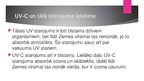 Prezentācija 'Ultra violetais starojums un solāriji', 5.