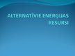 Prezentācija 'Alternatīvie enerģijas resursi', 1.