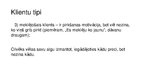 Prezentācija 'Klientu tipi', 7.