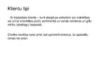 Prezentācija 'Klientu tipi', 8.