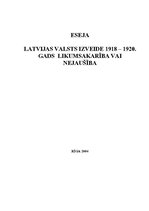 Eseja 'Latvijas valsts izveide 1918.-1920.gadā - likumsakarība vai nejaušība', 1.