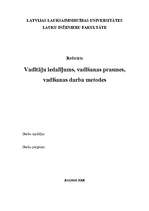 Referāts 'Vadītāju iedalījums, vadīšanas prasmes, vadīšanas darba metodes', 1.
