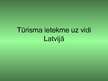 Prezentācija 'Tūrisma ietekme uz vidi Latvijā', 1.