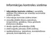 Prezentācija 'Informācijas kontroles sistēma', 2.
