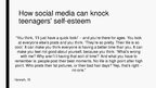 Prezentācija 'Can the Use of Social Media Lower Teens’  Self-esteem?', 5.