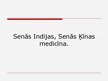 Prezentācija 'Senās Indijas un Ķīnas medicīna', 1.