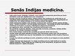 Prezentācija 'Senās Indijas un Ķīnas medicīna', 3.