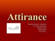 Prezentācija 'SIA "Attirance"', 1.