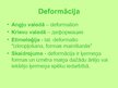 Prezentācija 'Deformācijas veidi', 4.