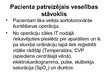 Prakses atskaite 'Aprūpes plāns IT/RAN pacientam ar aortokoronārās šuntēšanas operāciju un prezent', 37.