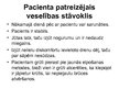 Prakses atskaite 'Aprūpes plāns IT/RAN pacientam ar aortokoronārās šuntēšanas operāciju un prezent', 38.