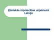 Prezentācija 'Ķīmiskās rūpniecības uzņēmumi Latvijā', 1.