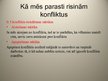 Prezentācija 'Konflikts un tā risināšana', 8.