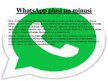 Prezentācija 'Komunikāciju platformu viedtālrunī salīdzinājums: WhatsApp, Viber, Snapchat', 6.
