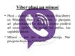 Prezentācija 'Komunikāciju platformu viedtālrunī salīdzinājums: WhatsApp, Viber, Snapchat', 9.