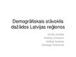 Prezentācija 'Demogrāfiskais stāvoklis dažādos Latvijas reģionos', 1.