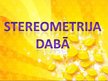 Prezentācija 'Stereometrija dabā', 1.