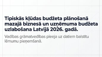 Prezentācija 'Kļūdas budžeta plānošanā mazajā biznesā un uzņēmuma budžeta uzlabošana', 1.