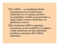 Prezentācija 'Tīkla skaitļošanas iespējas un perspektīvas telekomunikāciju jomā', 5.