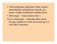 Prezentācija 'Tīkla skaitļošanas iespējas un perspektīvas telekomunikāciju jomā', 13.