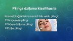 Prezentācija 'Virspusēja un vidēja dziļuma ķīmiskie pīlingi', 4.