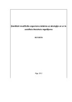 Referāts 'Ģenētiski modificētu organismu ietekme uz ekoloģiju un ar to saistītais tiesiska', 1.