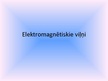 Prezentācija 'Elektromagnētiskie viļņi', 1.