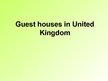 Prezentācija 'Guest Houses in United Kingdom', 1.