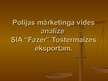 Prezentācija 'Polijas mārketinga vides analīze SIA "Fazer maiznīca" tostermaizes eksportam', 1.